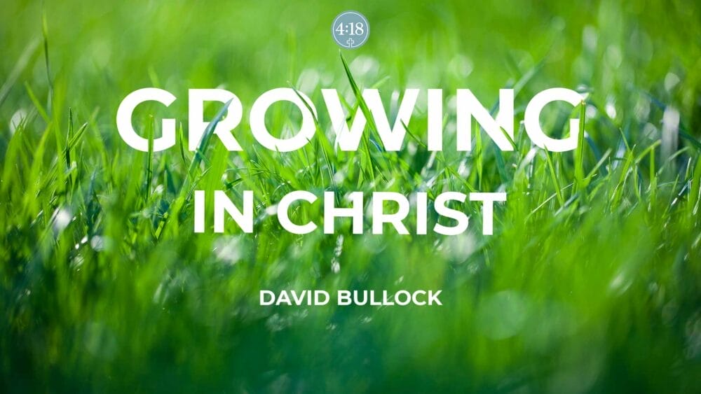 Grow in Christ Daily (Discipline) Pt. 3 Image